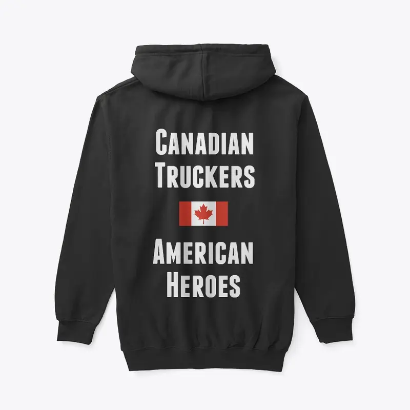 CANADIAN TRUCKERS AMERICAN HEROES