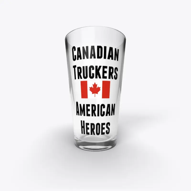 CANADIAN TRUCKERS AMERICAN HEROES