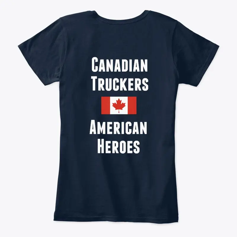 CANADIAN TRUCKERS AMERICAN HEROES